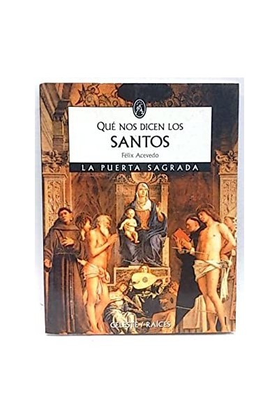 Que Nos Dicen Los Santos